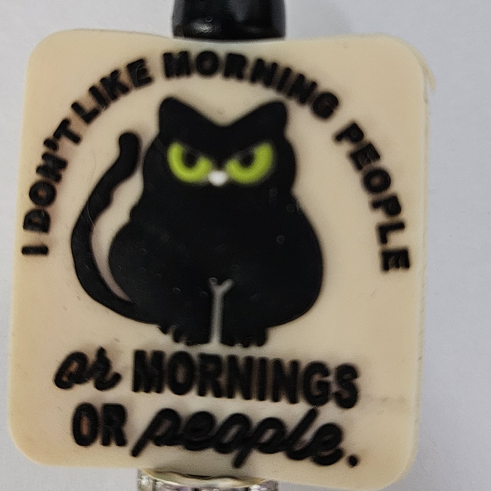 PRICE FIRM "I Don't Like Morning People Or Mornings Or Peoole" Ballpoint